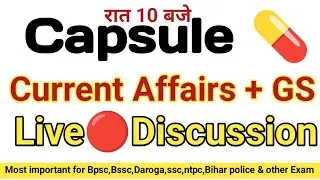 Most important Current Affairs and GS for Bihar Daroga,BPSC Aedo,Bssc & Other Exam Special