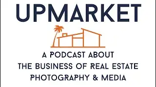 Upmarket Podcast Ep. 64 - Sometimes You Have to Look in the Mirror.