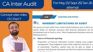 Inherent Limitations of Audit | SA 200 | CA Inter Audit | Ch. 1 Part 7 | May 25/ Sept 25/ Jan 26