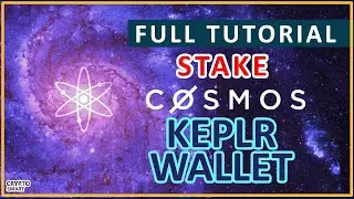 Full Tutorial: How to Stake Your  Cosmos (ATOM) in KEPLR Wallet | Be Eligible for Airdrops