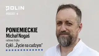 Życie na cudzym: Poniemieckie | Muzeum POLIN