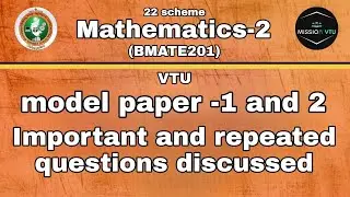 Second sem BMATE201 Mathematics -2(M2) vtu model paper discussed