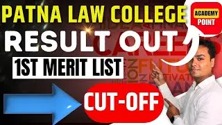 PATNA LAW COLLEGE RESULT|patna university llb 2023 cut off|patna law college cut off|