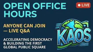 KAOS Live #39 1/18/2026: Open Discussion on Accelerating Democracy (Team Meeting After)