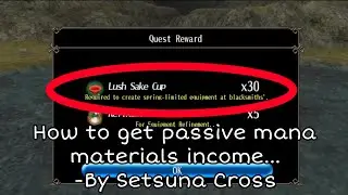 [Toram Online] How to get passive mana mats income tutorial (Hanami)