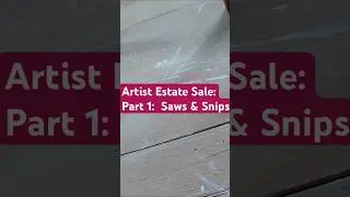 Artist Estate Auction, Pt 1: Saws & Snips  #shorts #budgettools #woodworking #woodshop #nightshift