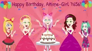 Happy Birthday to Anime-Girl 7656!