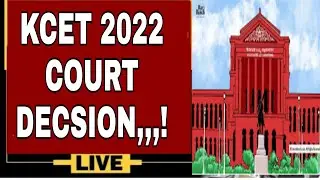 KCET 2022 LATEST UPDATE|HIGH COURT DECISION UPDATE|WT ABOUT HEARING|students solution