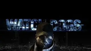 Official Watch Dogs Story Trailer - Release Date PS4/PS3/Xbox One/Xbox 360/PC