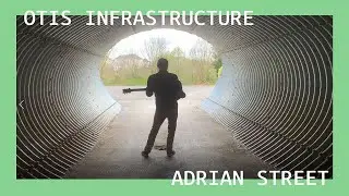 Otis Infrastructure - Adrian Street (Official Video)