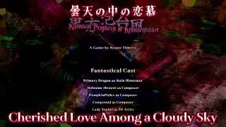 KPoK Credits Theme: Cherished Love Among a Cloudy Sky