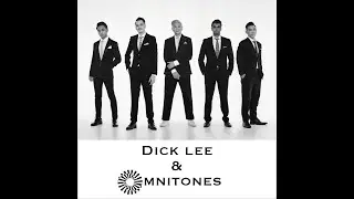 Dick Lee & Omnitones - Enough For Me