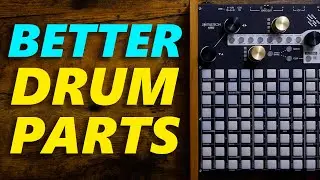 One Tip for Better Drum Parts! (Works with ANY Drum Machine)