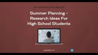 Summer Planning - Research Ideas For High School Students
