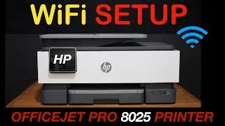 HP OfficeJet Pro 8025 WiFi SetUp, Review !!