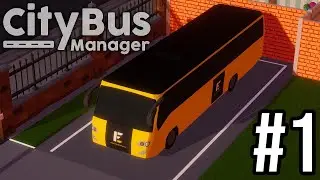 Creating a Sydney Bus Depot! City Bus Manager Ep 1