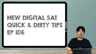 Digital SAT Reading: Timeline Question Part 2 -MUST WATCH DSAT HACK