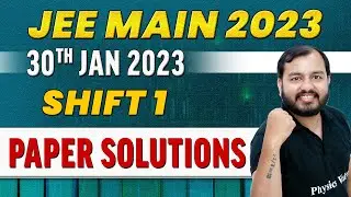 JEE MAIN 2023 Paper Discussion, Attempt 1🔥 || 30th Jan - Shift 1