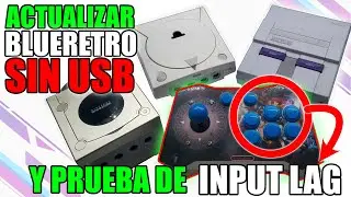 ACTUALIZAR BLUERETRO SIN USB Y PRUEBA DE LAG EN CONTROL ARCADE