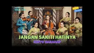 Jangan Sakiti Hatinya &ndash; Rinto Harahap | Versi Keroncong Remix Cover Terbaru | by NADA KERONCONG ID