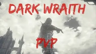 Dark souls 3 Dark wraith invasions