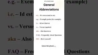 General abbreviations ! Learn English daily !