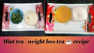 Mint tea ☕| Weight loss drinks | Possible#minttea #minttearecipe #howtomakeminttea #weightlosstea