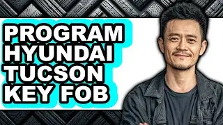 How to Program Hyundai Tucson Key Fob (easy Method)
