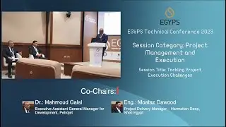 Tackling Project Execution Challenges - EGYPS 2023