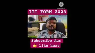 ITI 2023 #iti #itivideo #itiform #iti2023