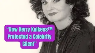 &ldquo;How Kerry Kulkens&trade; Protected a Celebrity Client | True Psychic Story&rdquo;
