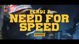Fendi P - Need For Speed [Official Video]