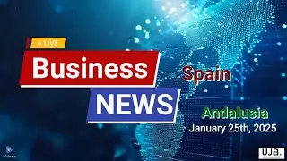 Business news   Spain and Andalusia, January 25, 2025