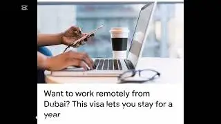 HOW TO APPLY FOR REMOTE WORK VISA DUBAI. 