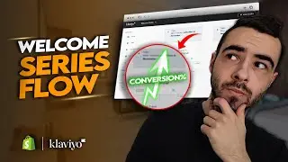 Klaviyo Tutorial: How To Create A High Converting Welcome Series Flow In 2023