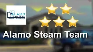 Alamo Steam Team Dryer Vent Cleaning San Antonio TX Incredible 5 Star Review by Jana L.