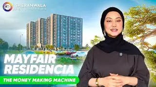 Money-Making Investment &mdash; Mayfair Residencia by Sheranwala Developers