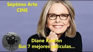 S&eacute;ptimo Arte - CINE Diane Keateon ... sus 7 mejores pel&Iacute;culas ...