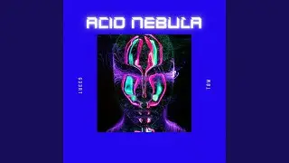 Acid Nebula