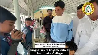 Food Festival 2026: A Step Towards Financial Literacy. Bright Future English School & Junior College