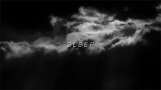 S L E E P (post rock mix)