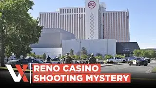 Gunman Opens Fire At Reno&rsquo;s Largest Casino, Killing 3 In Dawn Attack Before Police Shootout | VERTEX