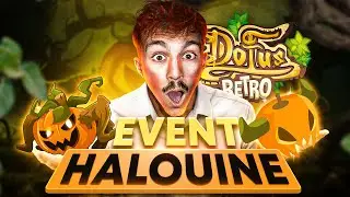 👻TOUT SAVOIR sur l'EVENT HALOUINE de DOFUS RETRO