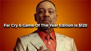 FarCry 6 Game Of The Year Edition For 120 DOLLARS