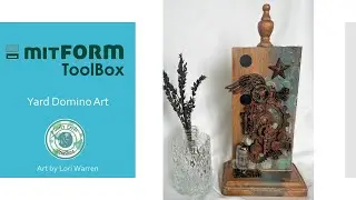 MITForm Toolbox - Yard Domino Steampunk Art