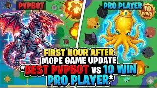 mope.io FIRST HOUR AFTER MOPE GAME UPDATE! | *BEST PVPBOT vs 10 WIN PRO PLAYER*!