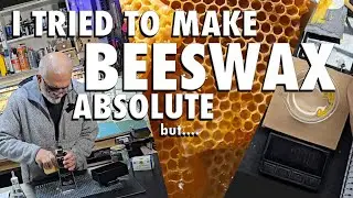 Making Beeswax Absolute