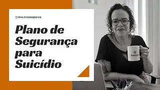 Plano de Seguran&ccedil;a - como elaborar?