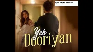 Yeh Dooriyan | Bollywood Romantic Song | Fan Made Lyrics Video song review