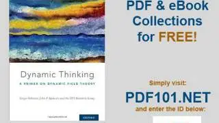 Dynamic Thinking A Primer on Dynamic Field Theory Oxford Series in Developmental Cognitive Neuroscie